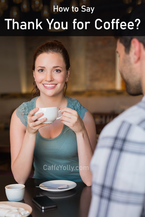 thank you for coffee